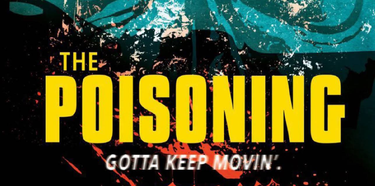 The Poisoning (2013)