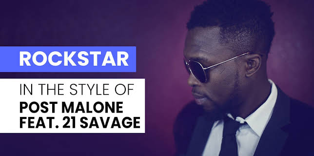 Rockstar in the Style of Post Malone feat. 21 Savage (2017)