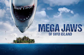 Mega Jaws of Bird Island: Mega Jaws of Bird Island