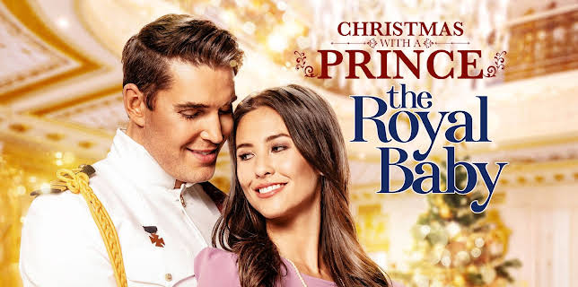Christmas with a Prince: The Royal Baby (2021)