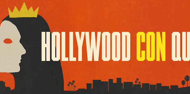 Hollywood Con Queen
