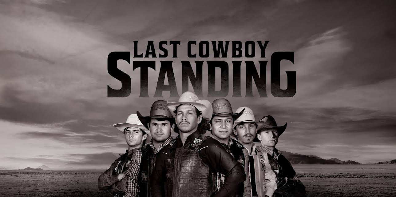 Last Cowboy Standing Season 1