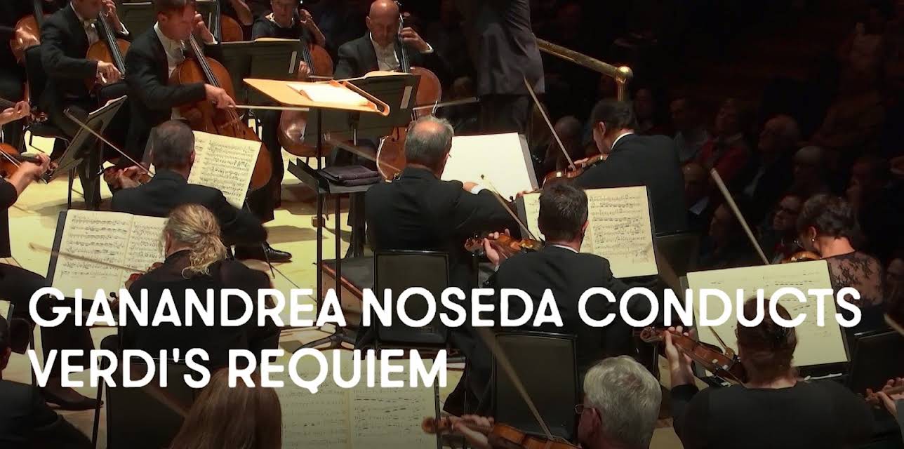 Gianandrea Noseda conducts Verdi's Requiem (2016)