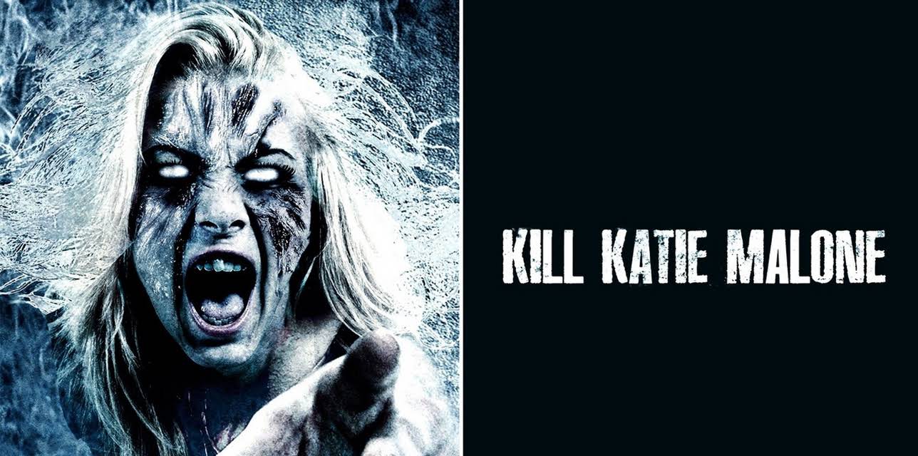 Kill Katie Malone (2010)