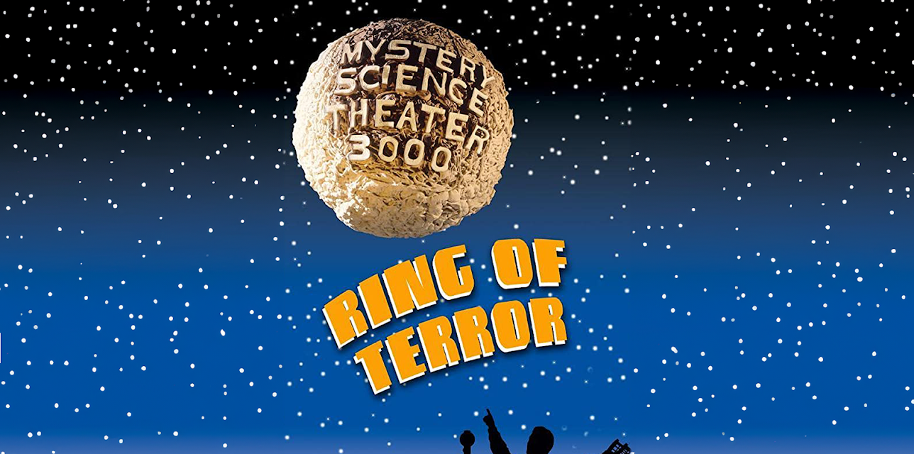 Mystery Science Theater 3000: Ring of Terror (1990)