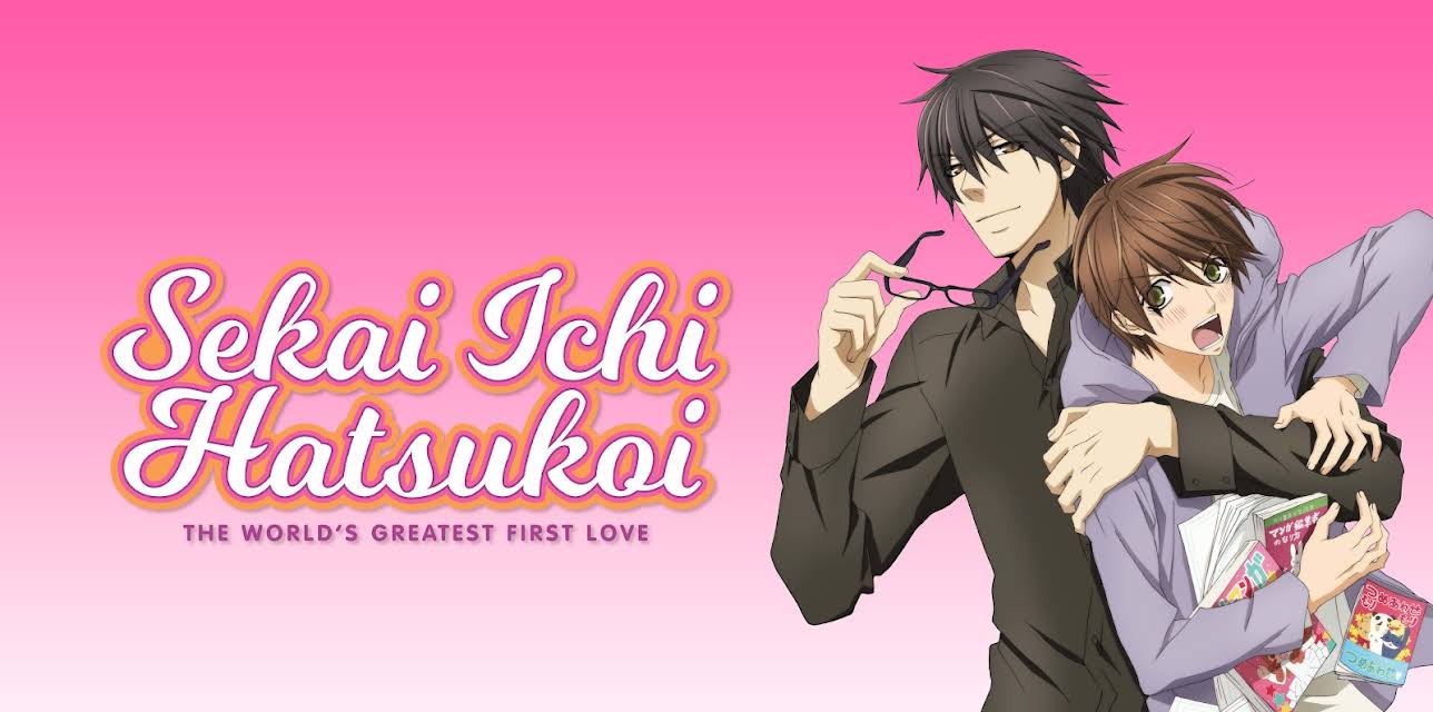 Sekai Ichi Hatsukoi - The World's Greatest First Love