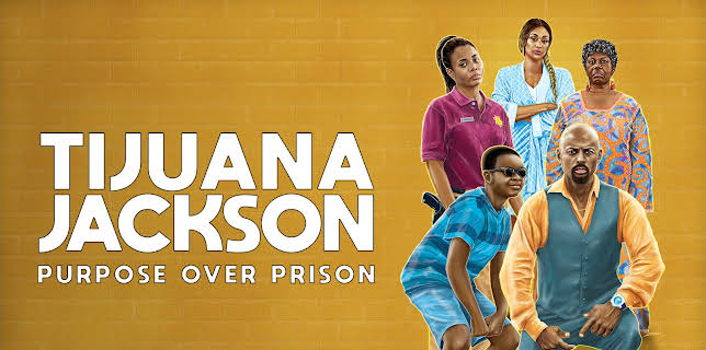 Tijuana Jackson: Purpose Over Prison (2020)