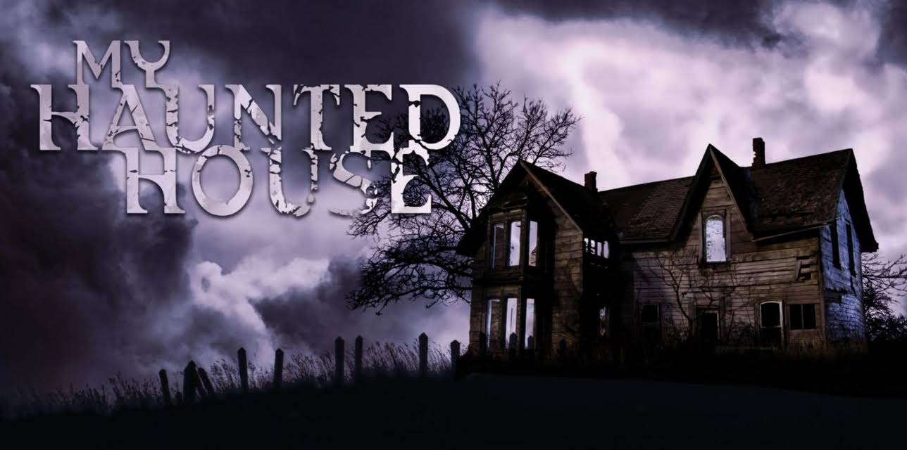 My Haunted House