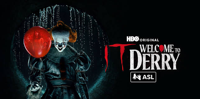 IT: Welcome to Derry - Season 1 (with ASL / American Sign Language)