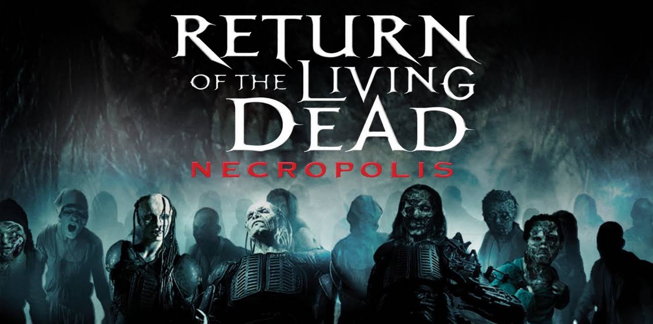Return of the Living Dead: Necropolis (2005)