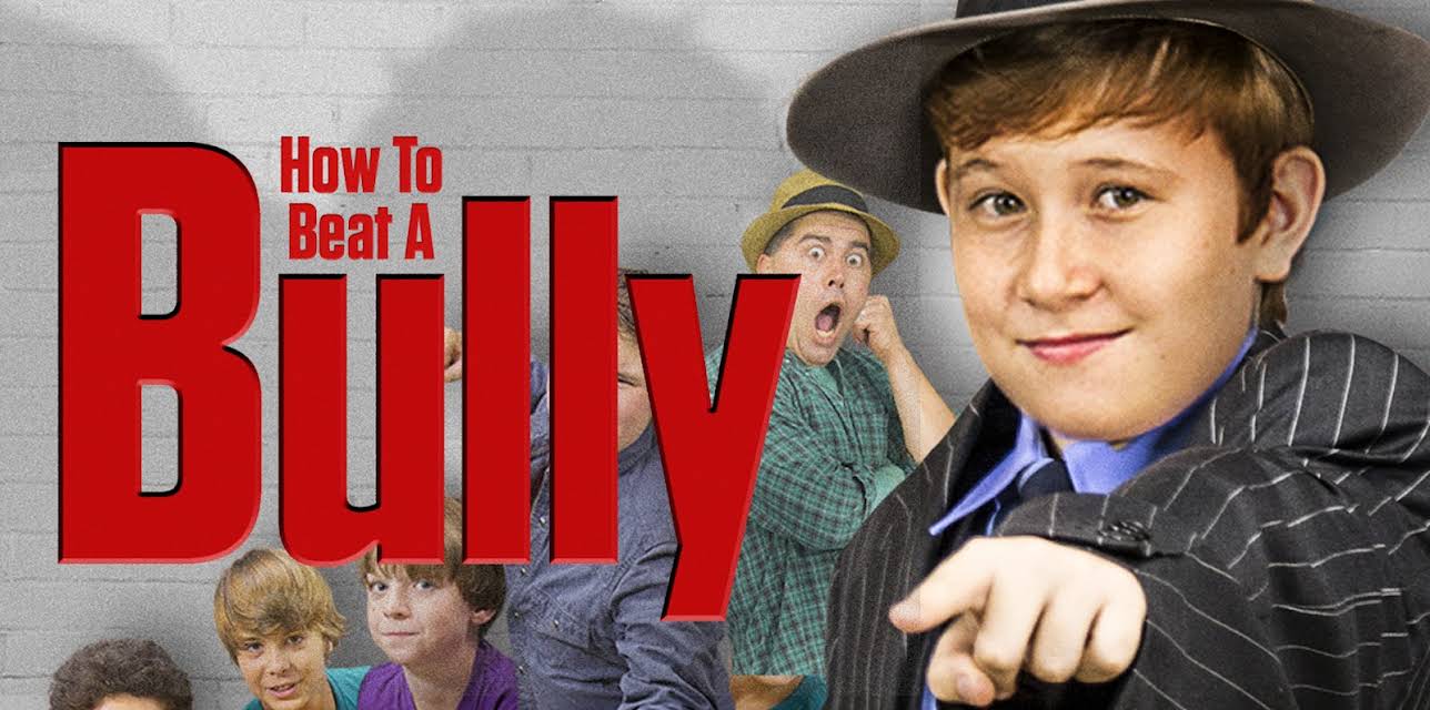 How to Beat a Bully (2015)