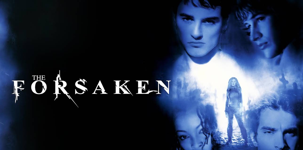 The Forsaken (2001)