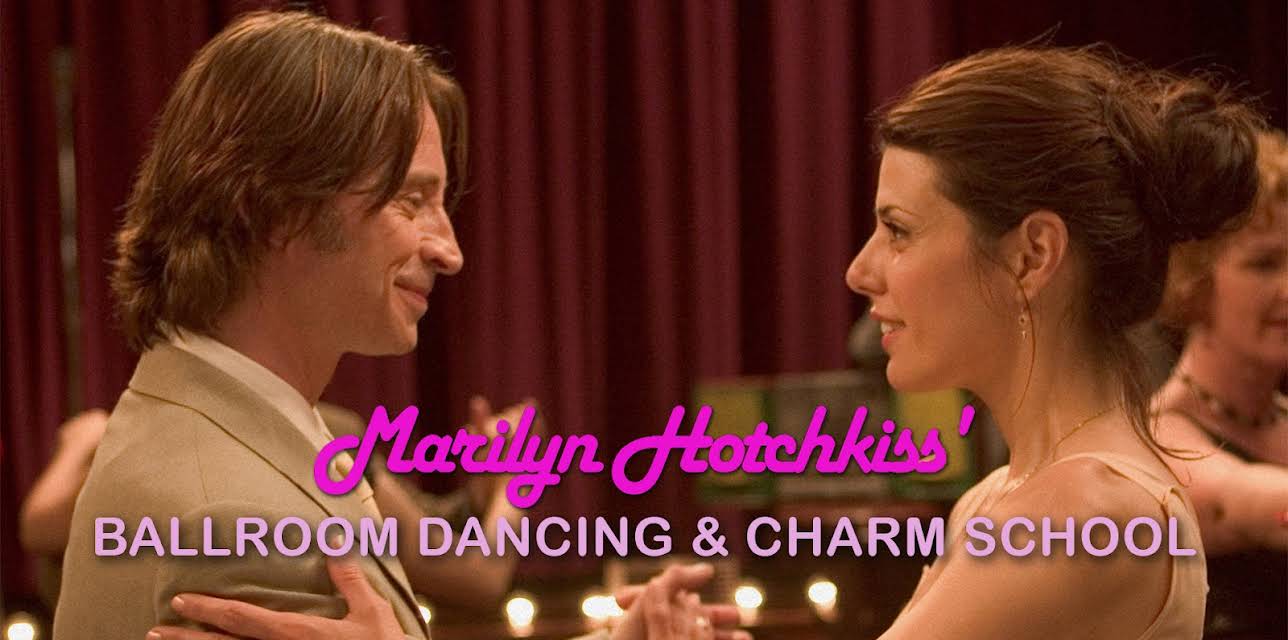 Marilyn Hotchkiss' Ballroom Dancing & Charm School (2005)
