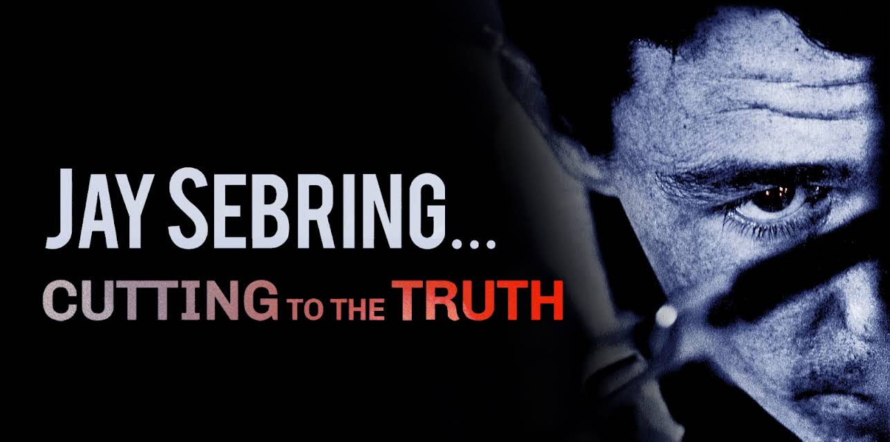 Jay Sebring....Cutting To The Truth (2020)