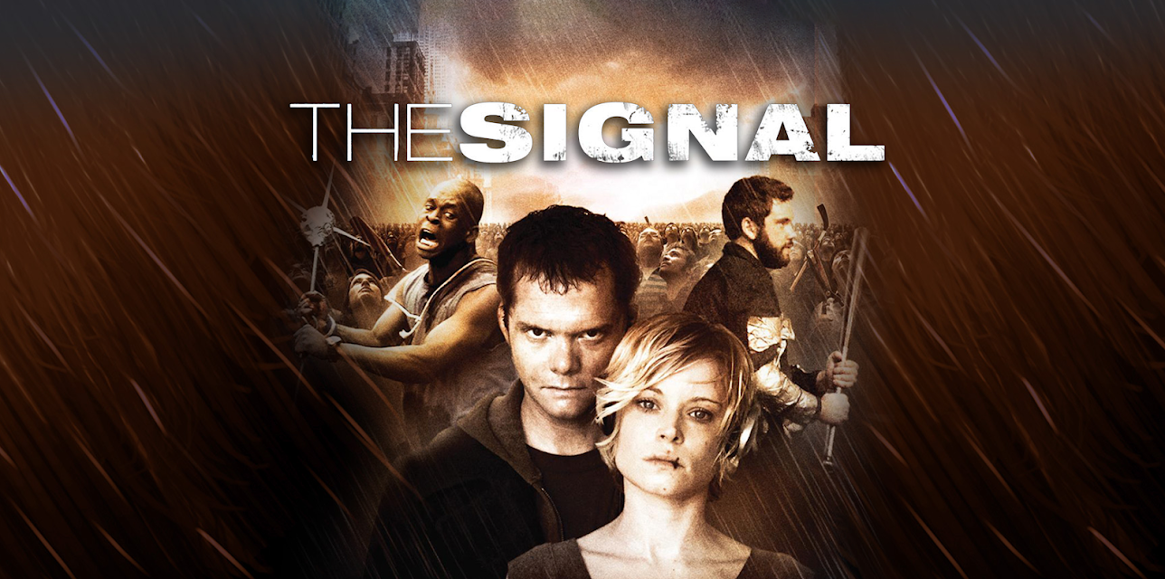 The Signal (2008)