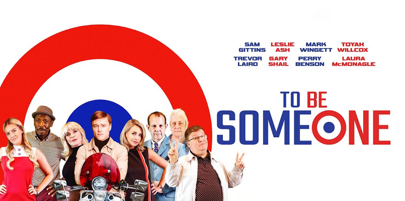 To Be Someone (2022)