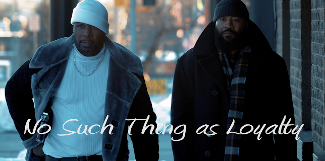 No Such Thing As Loyalty (2021)