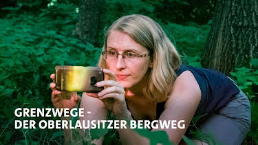 13:15: Grenzwege - Der Oberlausitzer Bergweg (2/3) | MDR Fernsehen | 9/26 2026