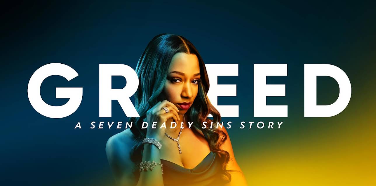 Greed: A Seven Deadly Sins Story (2022)