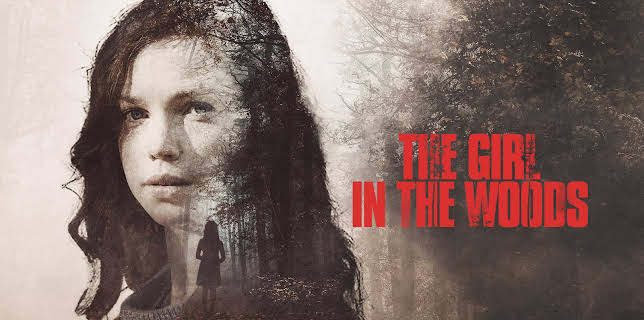 The Girl in the Woods