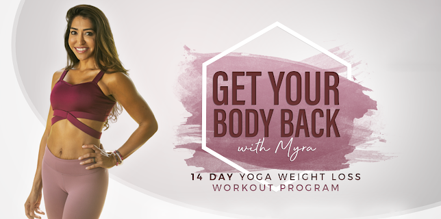 Get Your Body Back for Beginners! 14 Day Yoga Weight Loss Workout Program