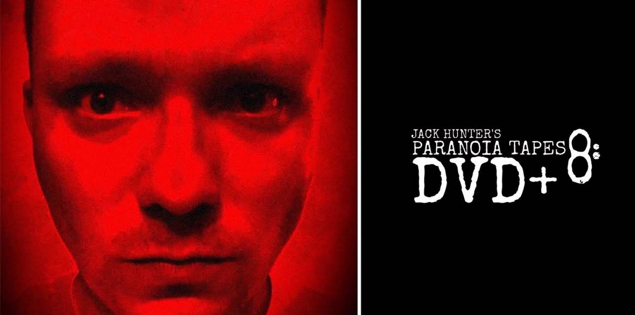 Jack Hunter's Paranoia Tapes 8: DVD+ (2020)