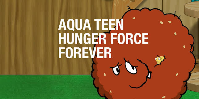 Aqua Teen Hunger Force Forever Season 1