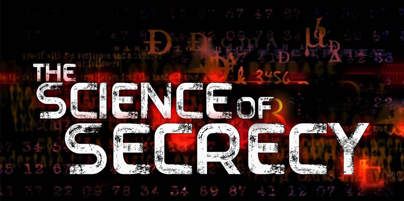 The Science of Secrecy