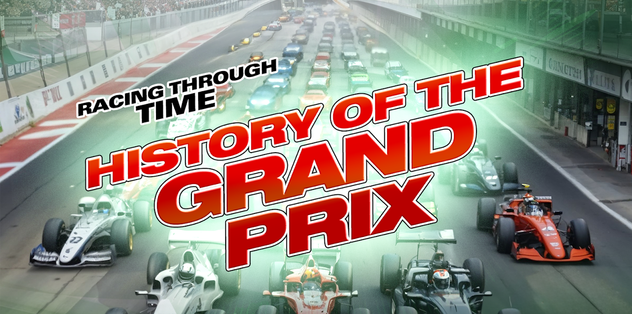 Racing Through Time - History of the Grand Prix (2024)