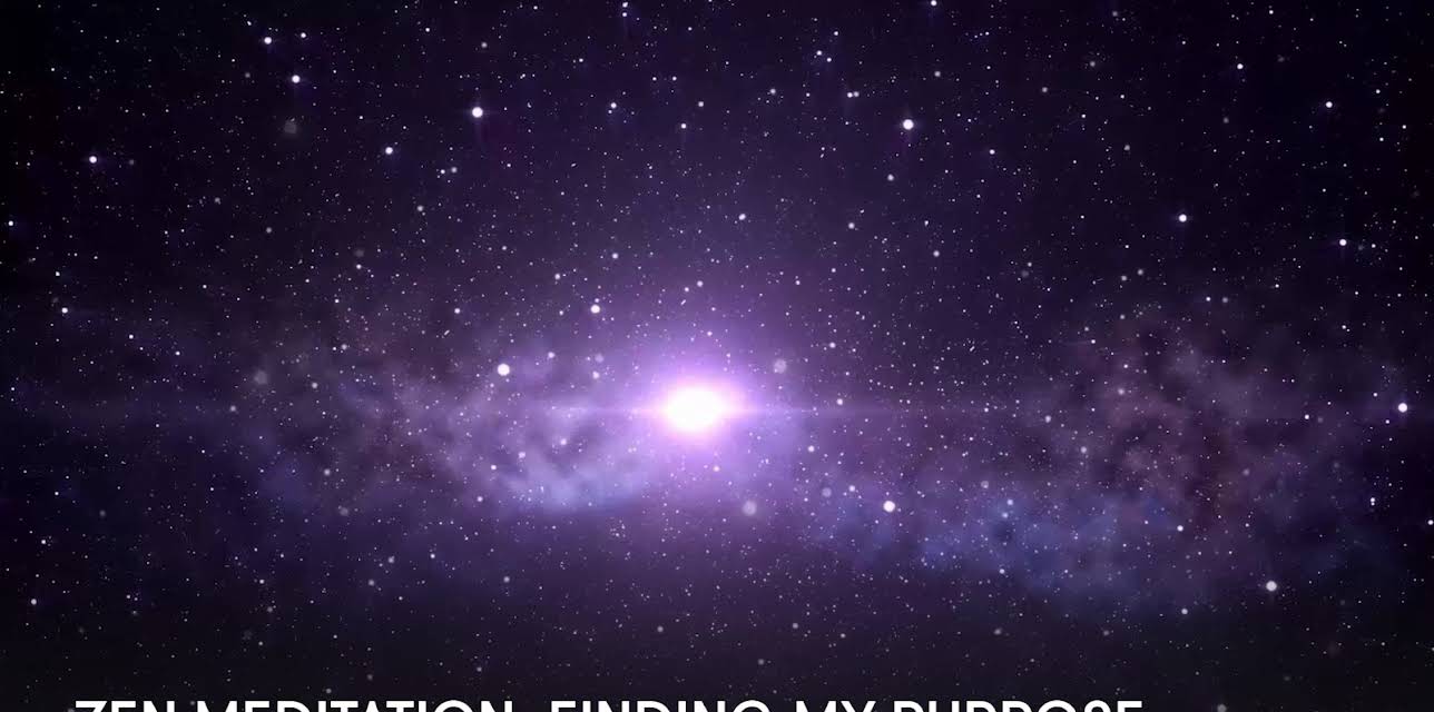 Zen Meditation: Finding My Purpose (2023)