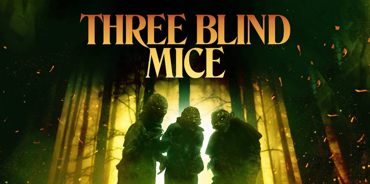 Three Blind Mice (2023)