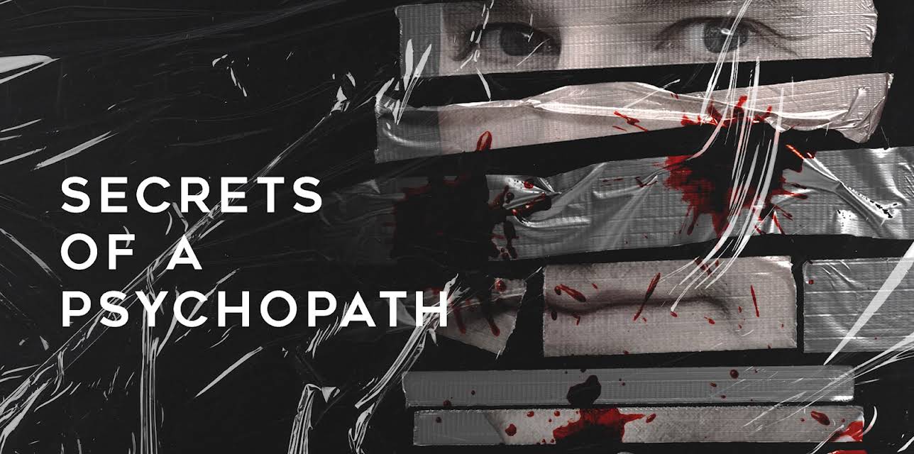 Secrets of a Psychopath