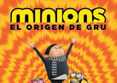 Minions: El origen de Gru