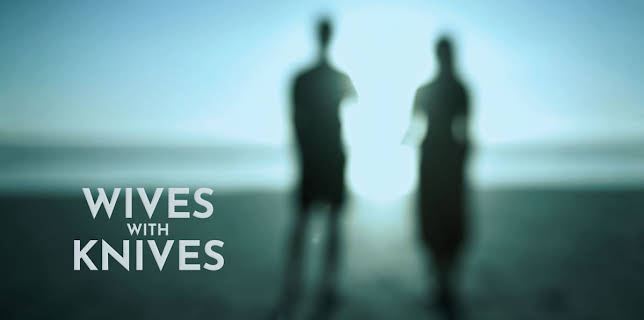 Wives With Knives