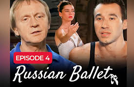 The Russian Ballet: Russian Ballet | Episode 4