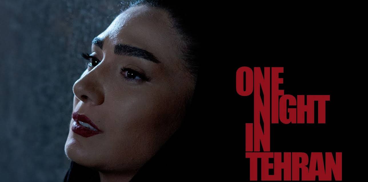 One Night in Tehran (2020)