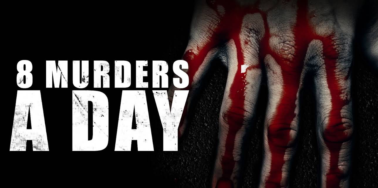 8 Murders a Day (2011)
