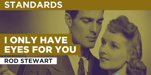 I Only Have Eyes For You in the Style of Rod Stewart (2003)