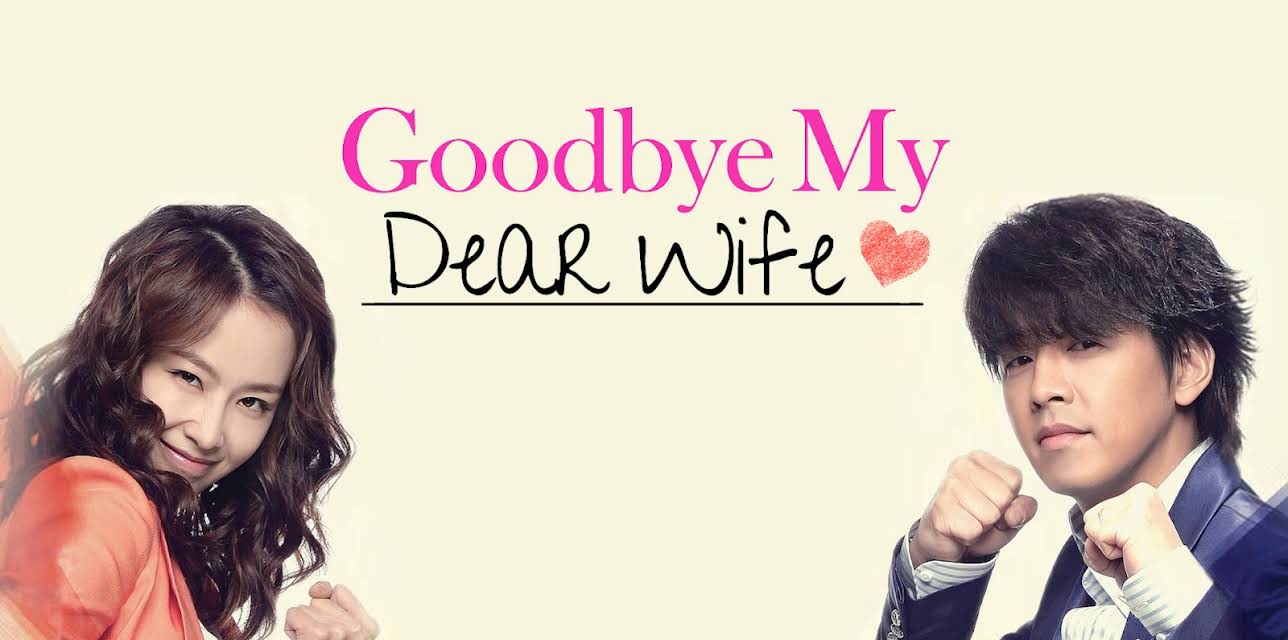 Goodbye Dear Wife