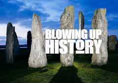 Blowing Up History