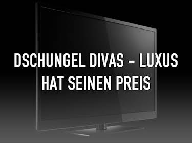 22:55: Dschungel Divas - Luxus hat seinen Preis | Sat1 | 8/3 2026