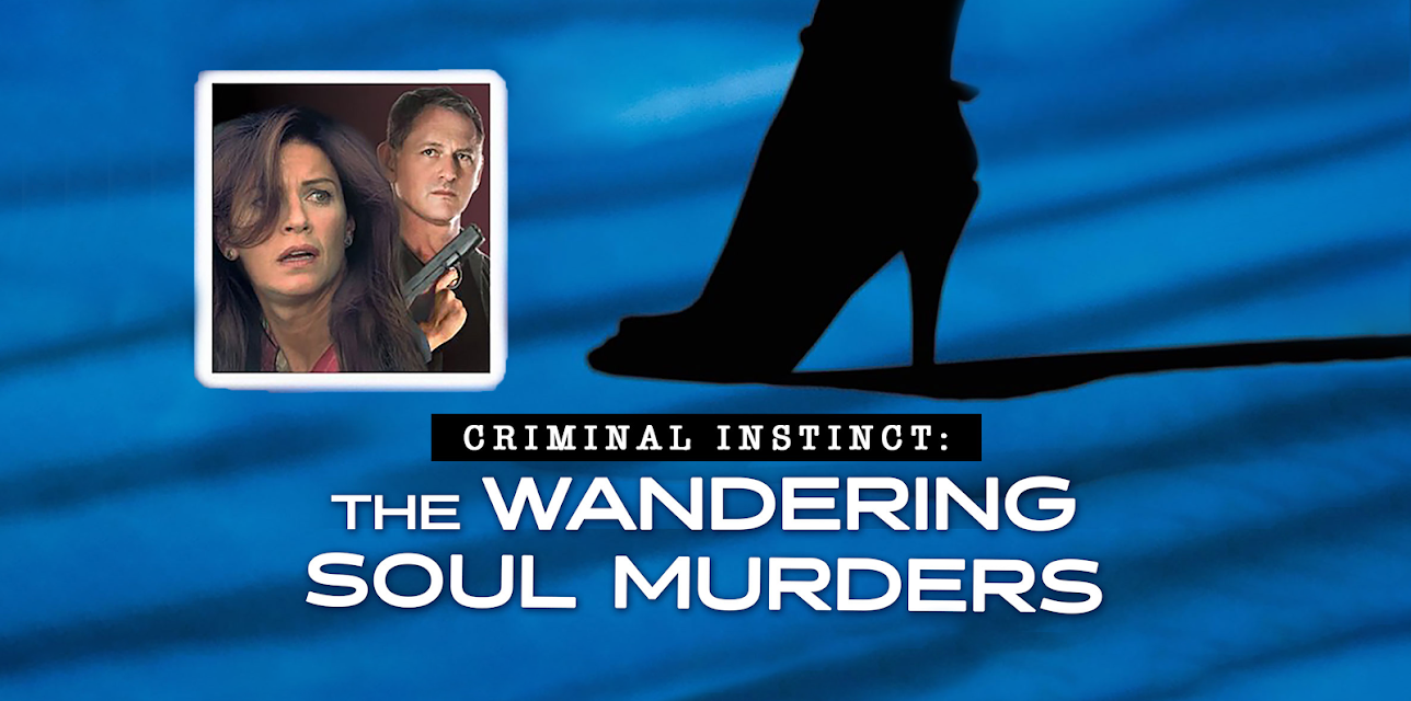 Criminal Instinct: The Wandering Soul Murders (2001)