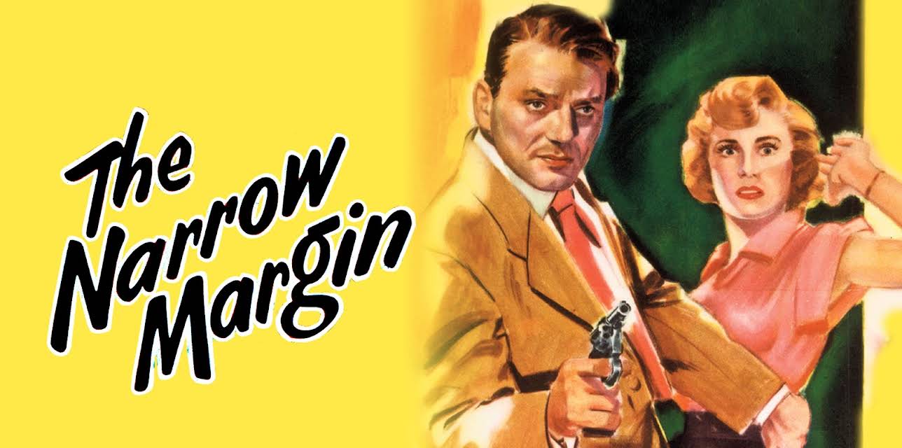 The Narrow Margin (1952)