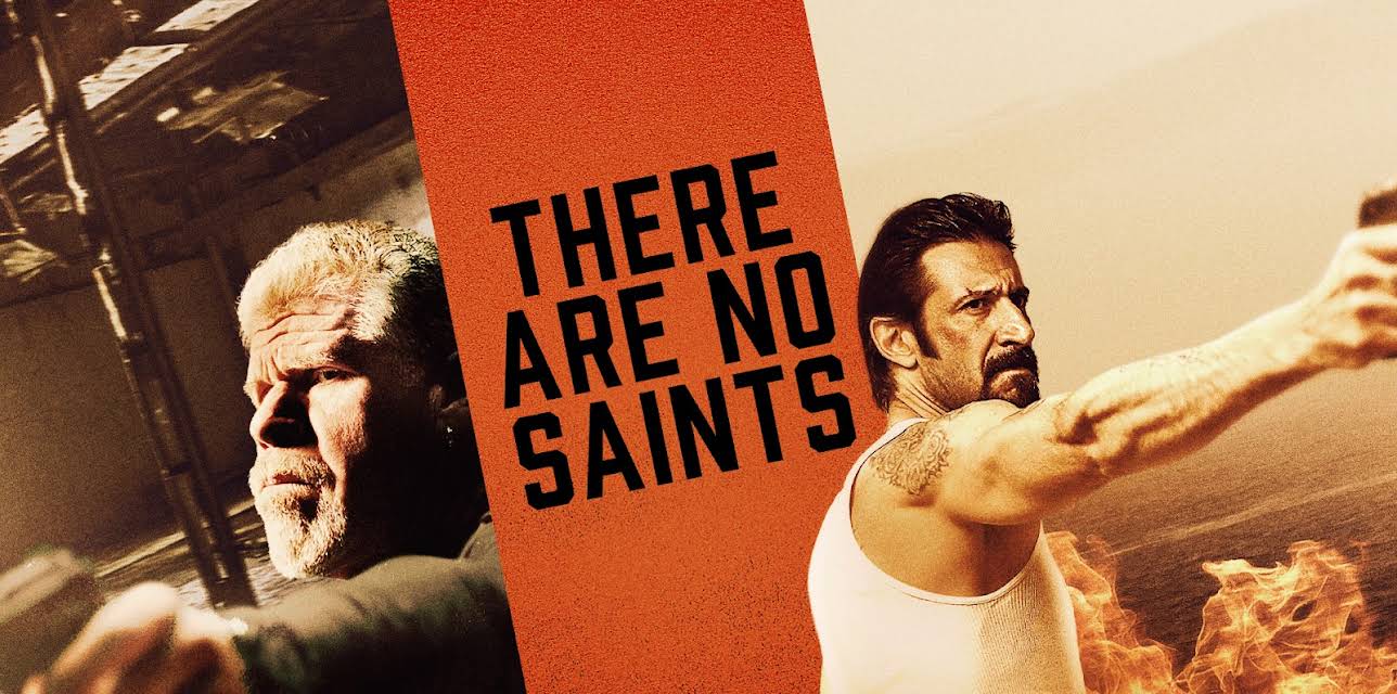 There Are No Saints (2022)