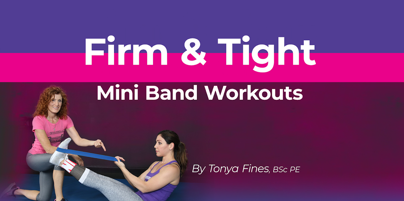 Firm & Tight Mini Band Workout Series