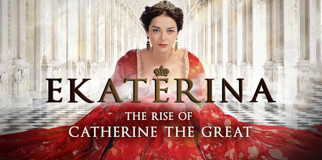 Ekaterina: The Rise of Catherine the Great