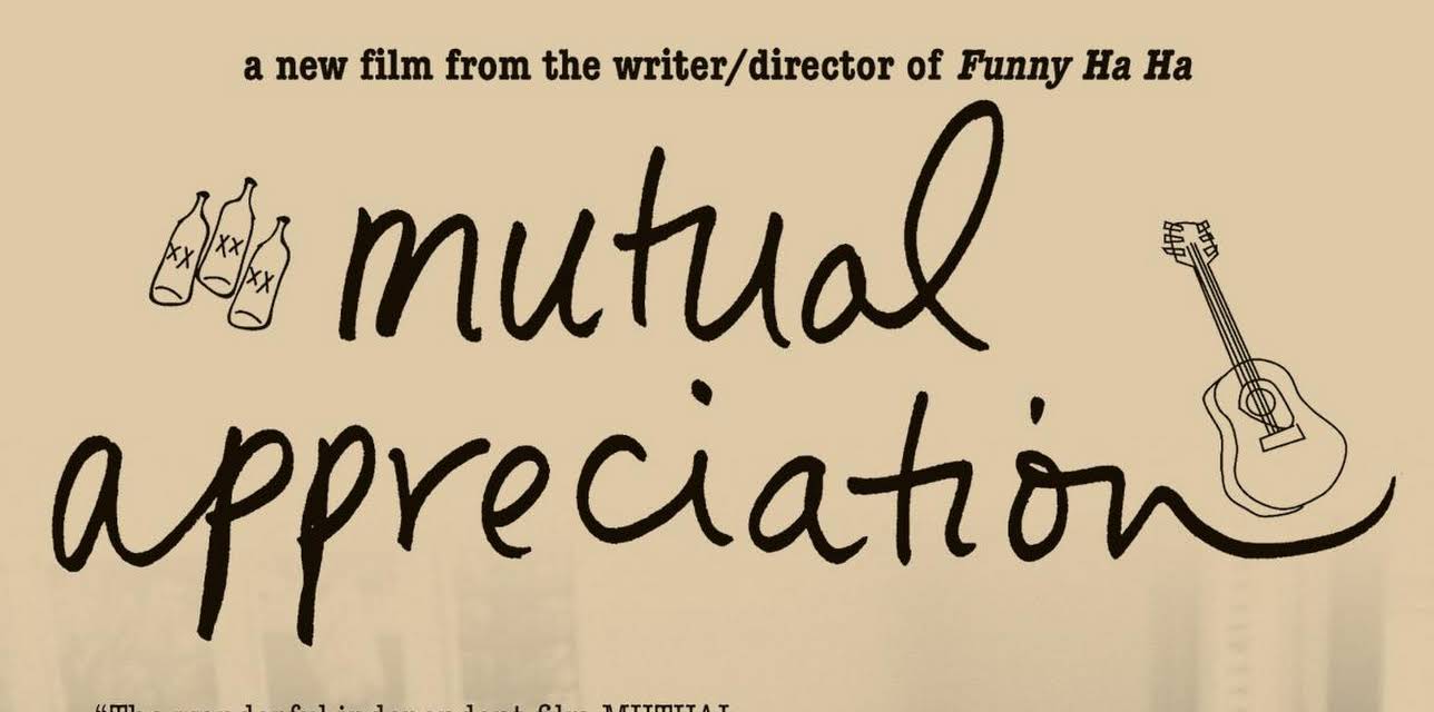 Mutual Appreciation (2005)
