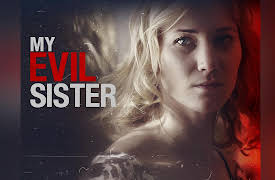 My Evil Sister Season 1: Lose a Sister, Gain a Husband/The Sinner and the Saint