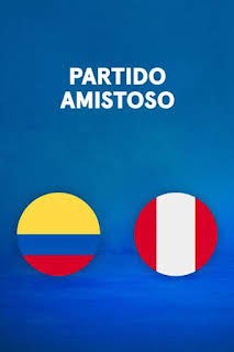 20:30: Partido Amistoso (T2026): Colombia - Perú | M. Liga de Campeones | 10/7 2026