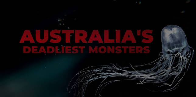 Australias Deadly Monsters